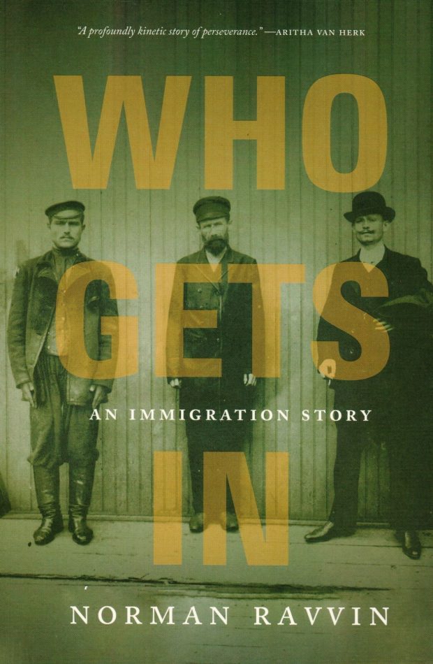Who Gets In, by Norman Ravvin