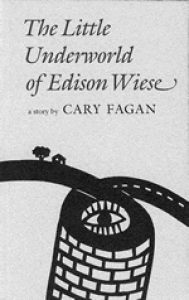 The Little Underworld of Edison Wiese 