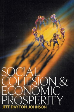 Social Cohesion & Economic Prosperity  Jeff Dayton-Johnson