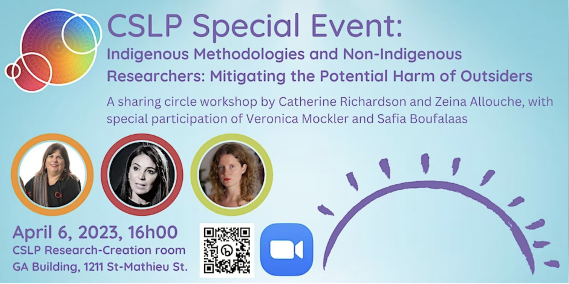 Banner for CSLP special event - sharing circle workshop on Indigenous Methodologies