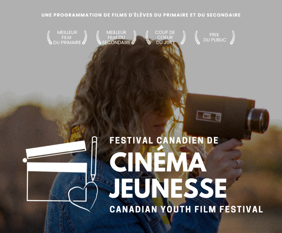 CSLP to Sponsor the Canadian Youth Film Festival