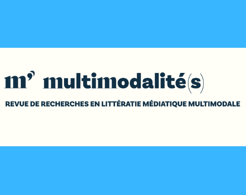 Martin Lalonde announces call for papers for the journal Multimodalité(s)