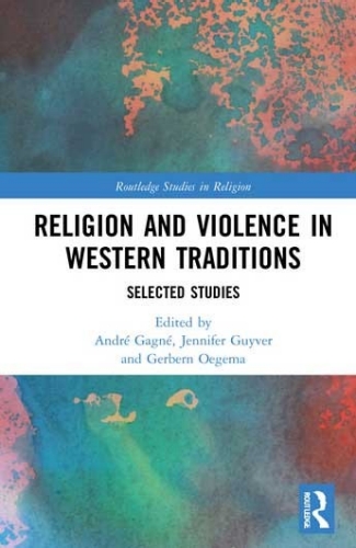 Book cover of Religion and Violence in Western Traditions: Selected Studies