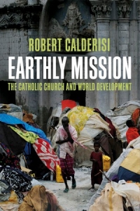 Earthly Mission is an assessment of the Catholic Church’s good deeds and faults.