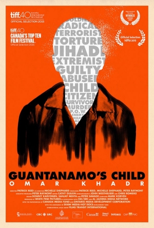 Movie poster for Guantanamo’s Child: Omar Khadr