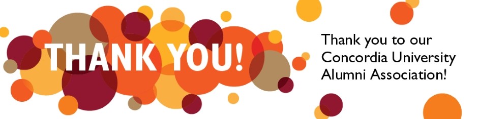 Thank you to our Concordia University Alumni Association