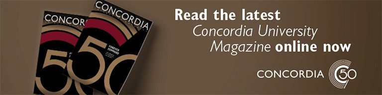 Read the latest Concordia University Magazine online now