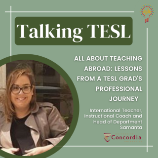 Talking TESL podcast episode, "All about Teaching Abroad: Lessons from a TESL Grad's Professional Journey"