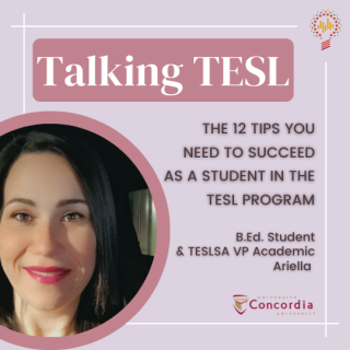 Talking TESL podcast episode, "The 12 Tips You Need to Succeed as a Student in the TESL Program"