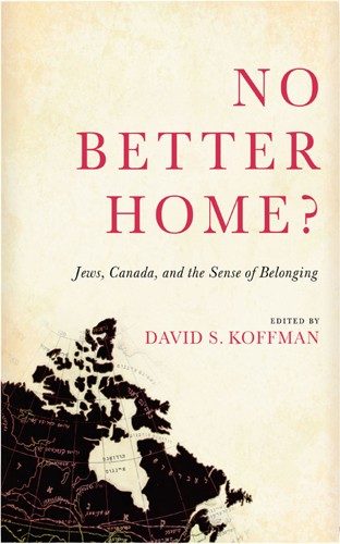 No Better Home? (Chapter 12) Pictures of New Canadians: An Immigration Story for Our Time. Chapter by Norman Ravvin. Edited by David S. Koffman.