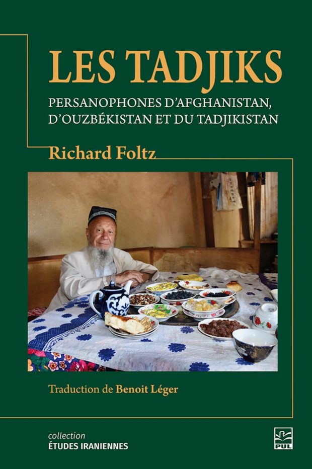 Les Tadjiks: Persanophones d'Afghanistan D'Ouzbékistan et du Tadjikistan -  Richard Foltz