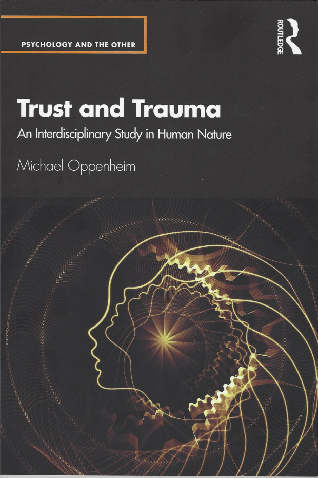 Trust and Trauma: An Interdisciplinary Study in Human Nature