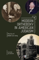 cover of book: modern-orthodoxy-in-american-judaism by Maxine Jacobson