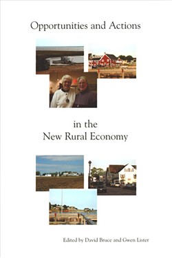 Opportunities and Actions in the New Rural Economy
