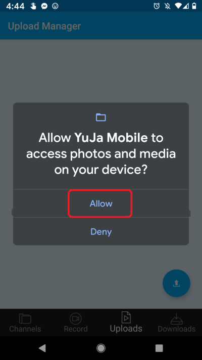Select Allow to give YuJa to access to media on your device.