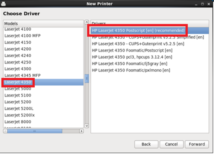 select printer model, select Postscript, then click Forward