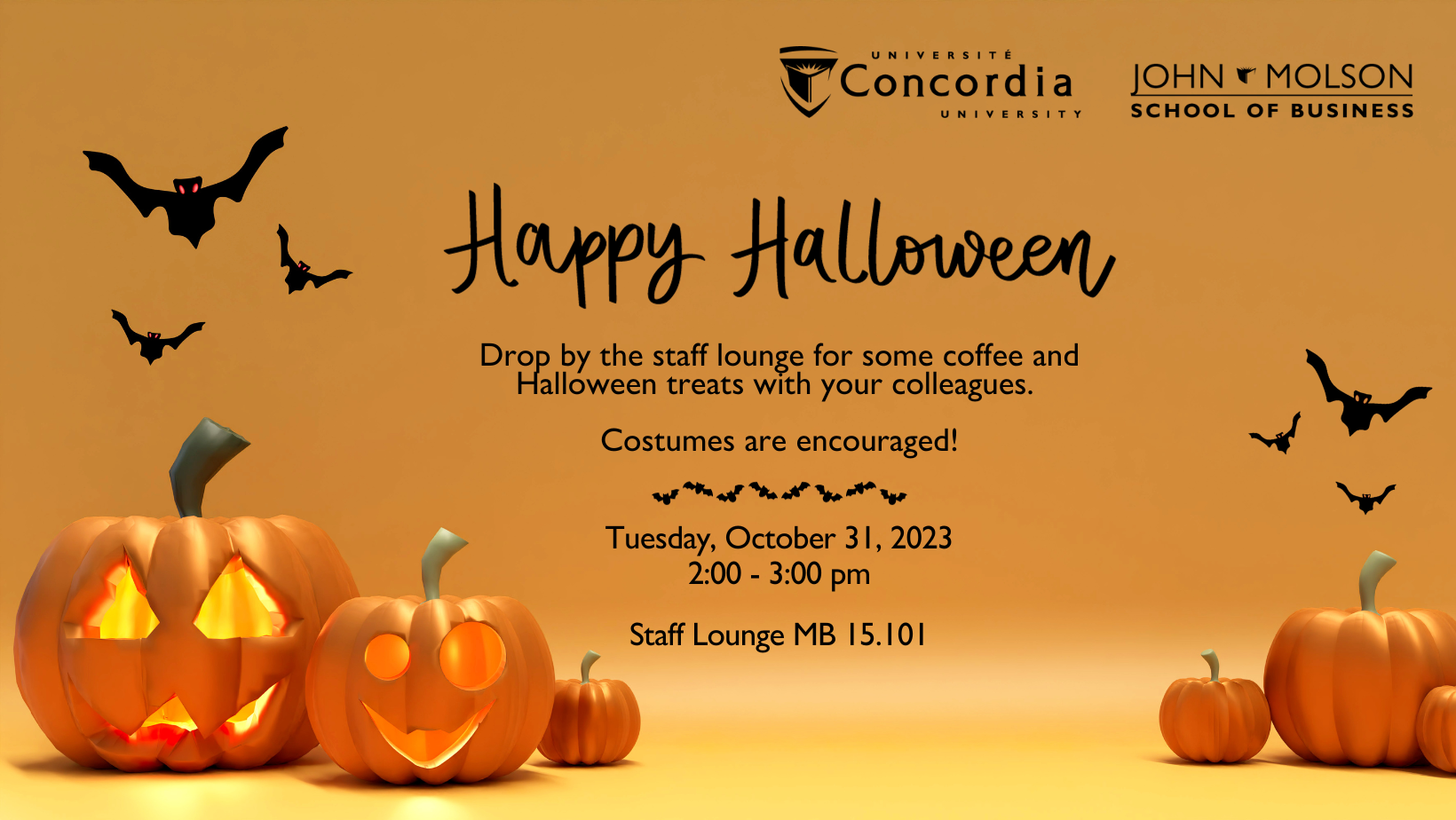 Drop by the staff lounge for some coffee and Halloween treats with your colleagues. Costumes are encouraged! Tuesday, October 31, 2023 from 2 to 3 p.m. in the staff lounge MB 15.101