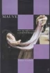 Book cover for mauve