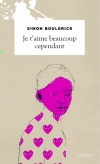 Book cover for Je t'aime beaucoup cependant