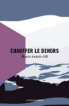 Book cover for Chauffer le dehors