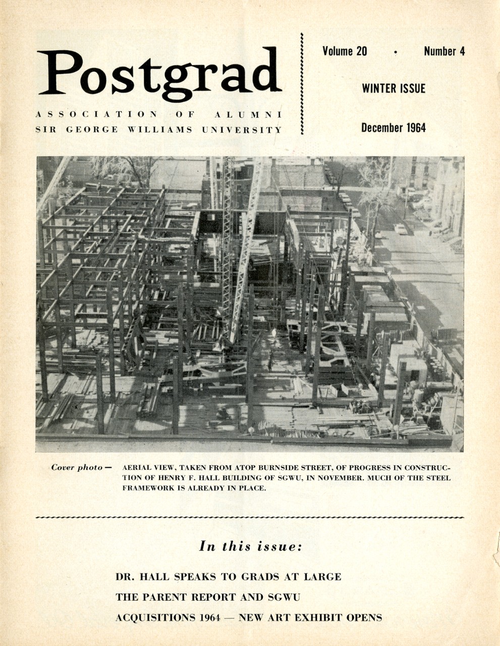 Postgrad December issue front cover showing aerial view of the construction of Hall building in progress from 1964