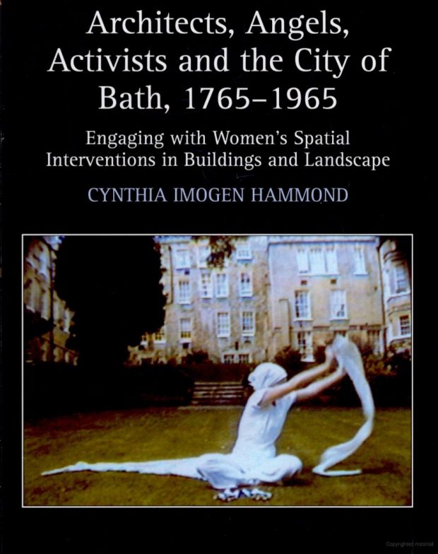 Cynthia Imogen Hammond's book cover Architects, Angels, Activists and the City of Bath, 1765-1965
