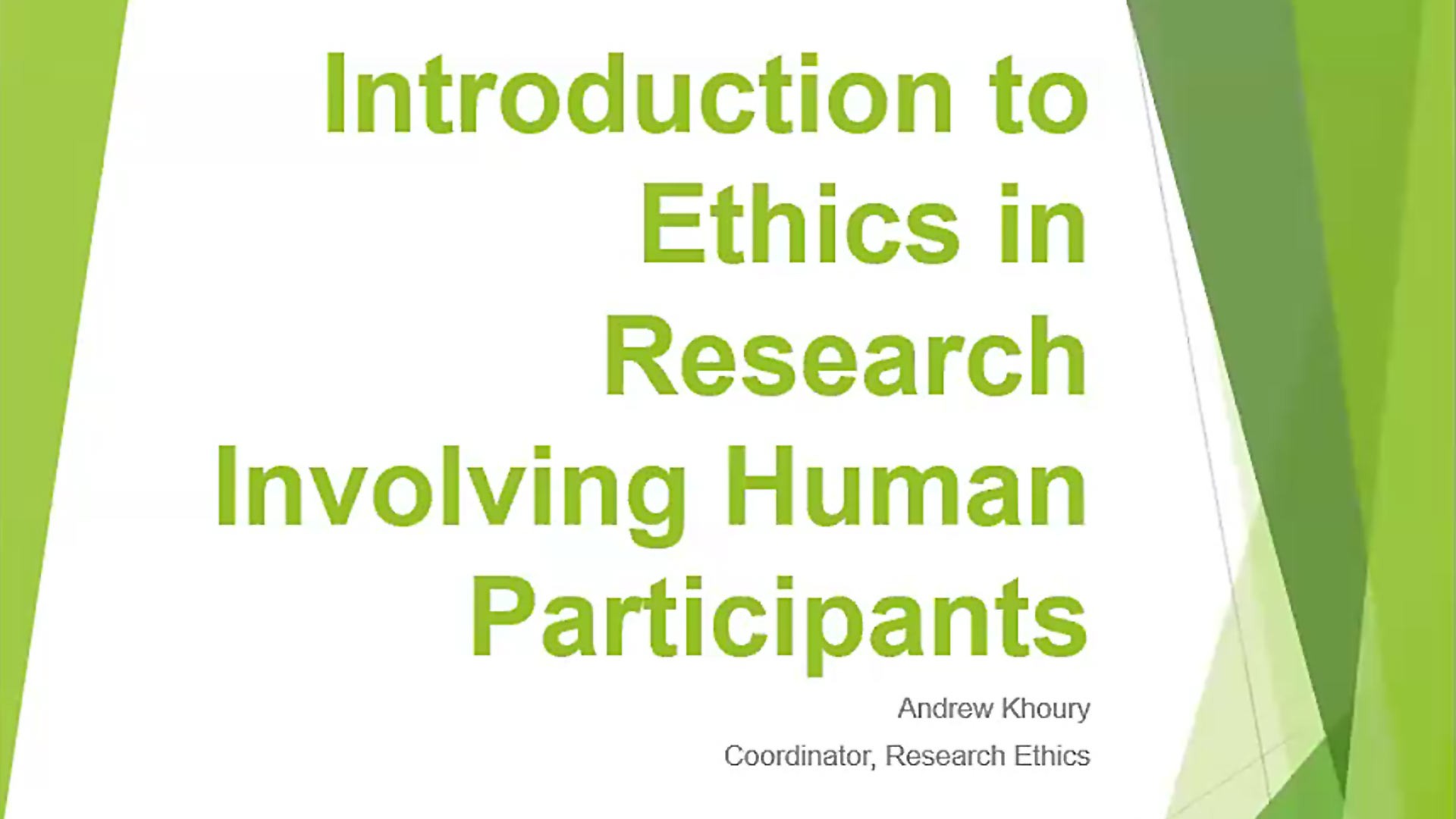 Introduction to Ethics in Research Involving Human Participants ...