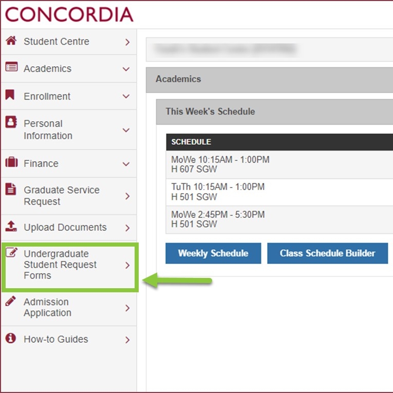Screenshot of the Student Centre interface showing 'Undergraduate Student Request Forms' in the life hand menu highlighted as the focal point.