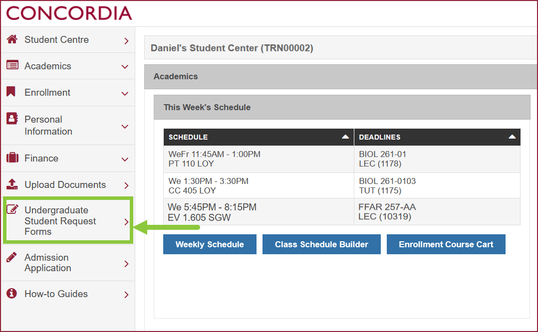 Screenshot of the Student Centre interface showing 'Undergraduate Student Request Forms' in the life hand menu highlighted as the focal point. 