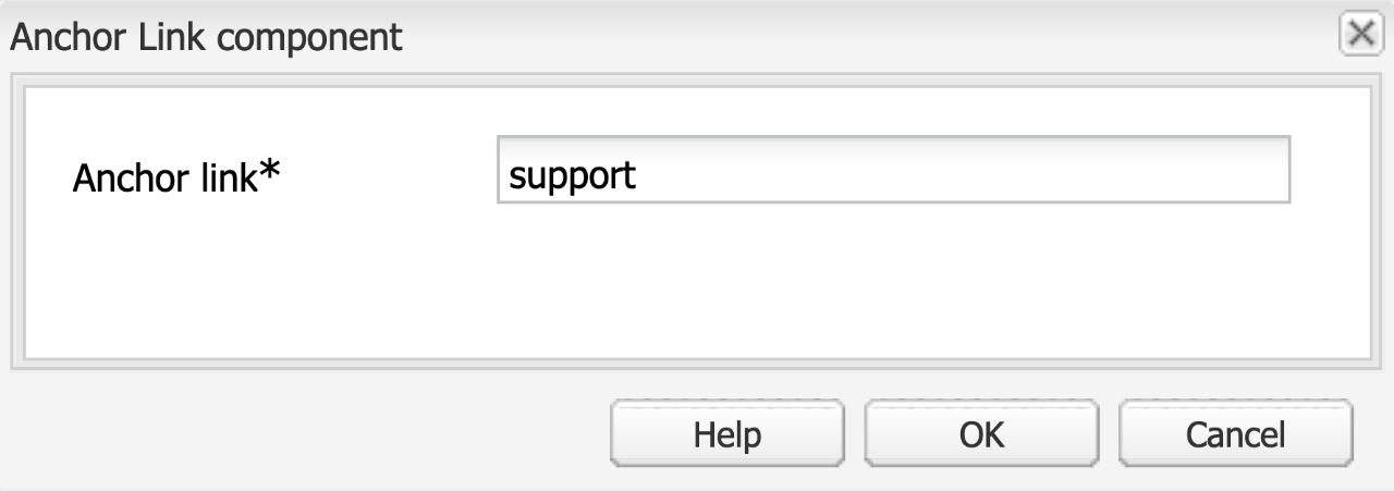 Anchor link Screenshot showing Anchor Link commponent open for editing. Anchor link field says support