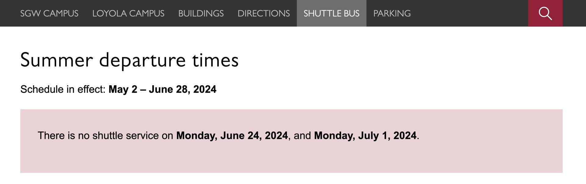 Screenshot showing a light burgundy box that says "There is no shuttle service Monday, June 24 and Monday, July 1, 2024."