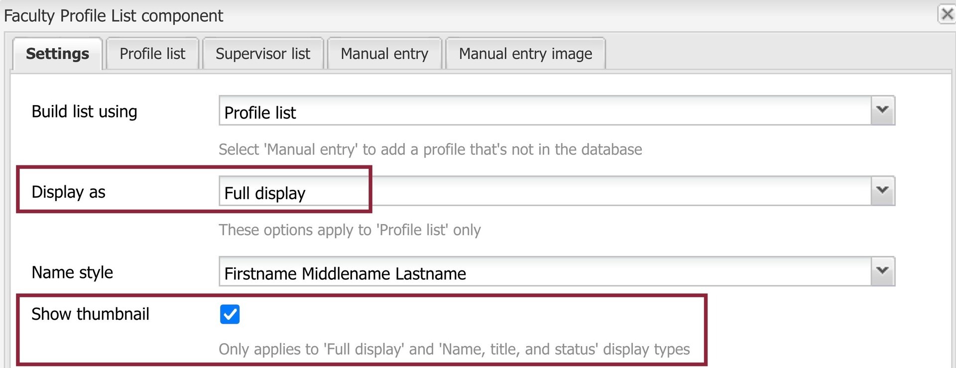 Faculty Profile List component settings. Display as is set to Full display. Box is checked beside Show thumbnail.