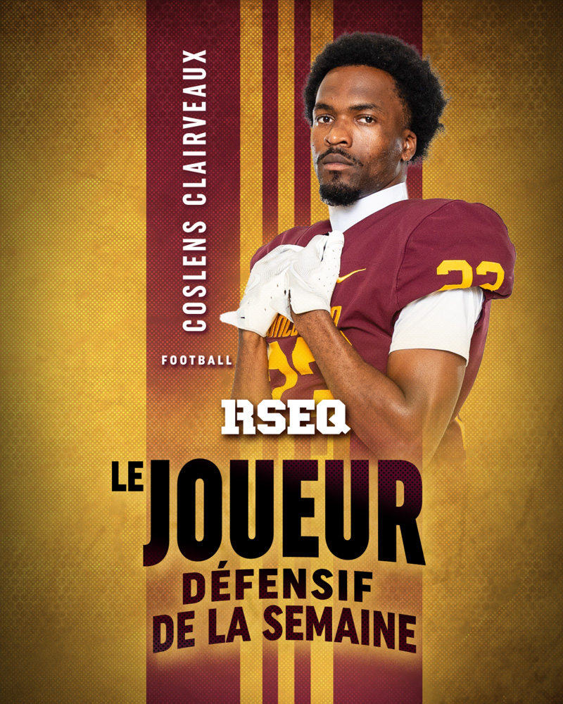 RSEQ Le joueur défensif de la semaine : Coslens Clairveaux