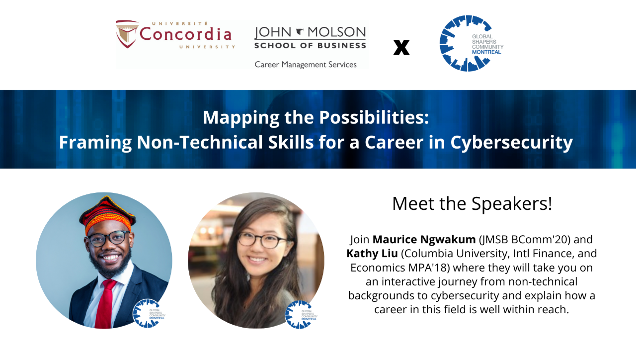 Mapping the Possibilities: Framing Non-technical degree holders for a Career  in Cybersecurity - Concordia University
