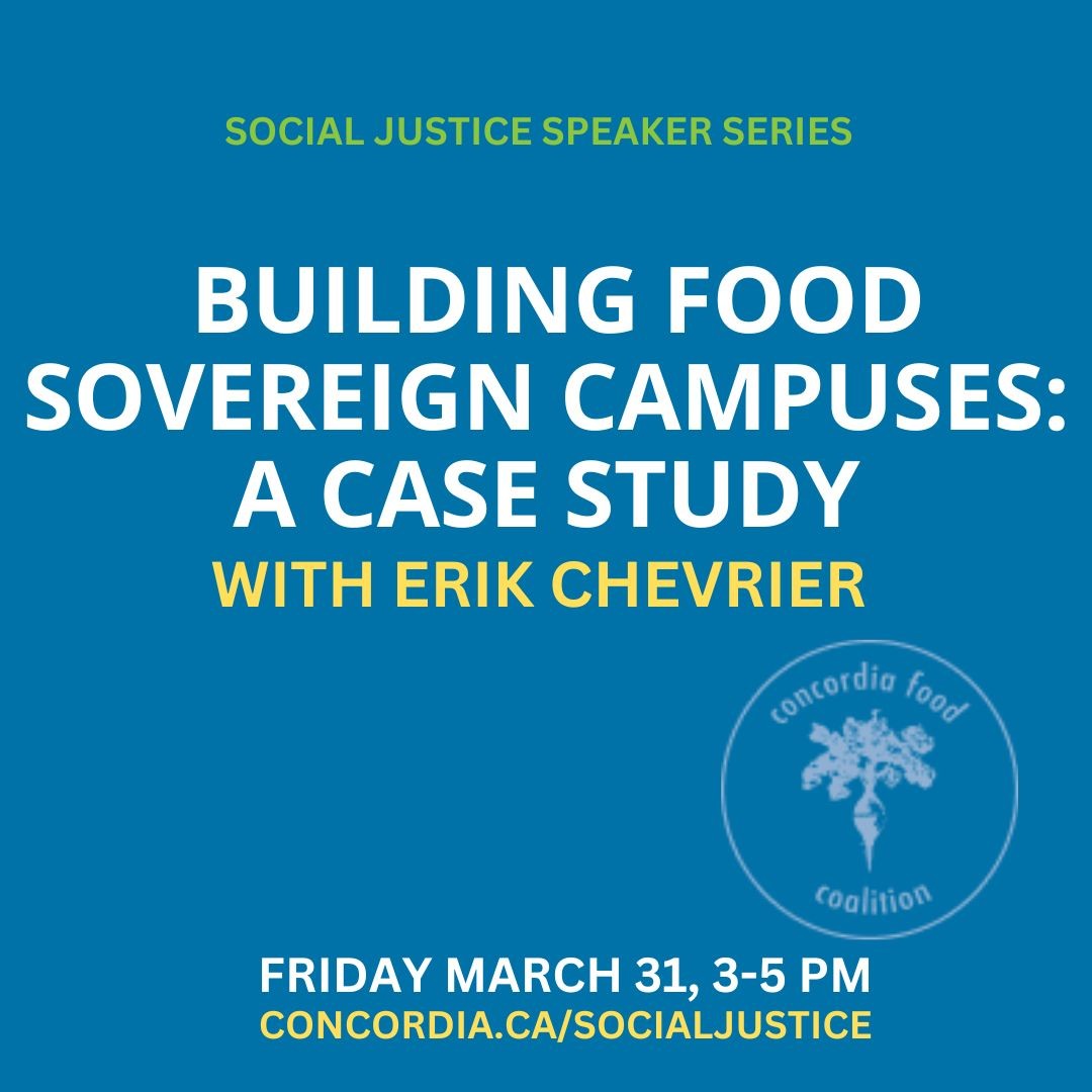 Social Justice Speaker Series with Erik Chevrier
