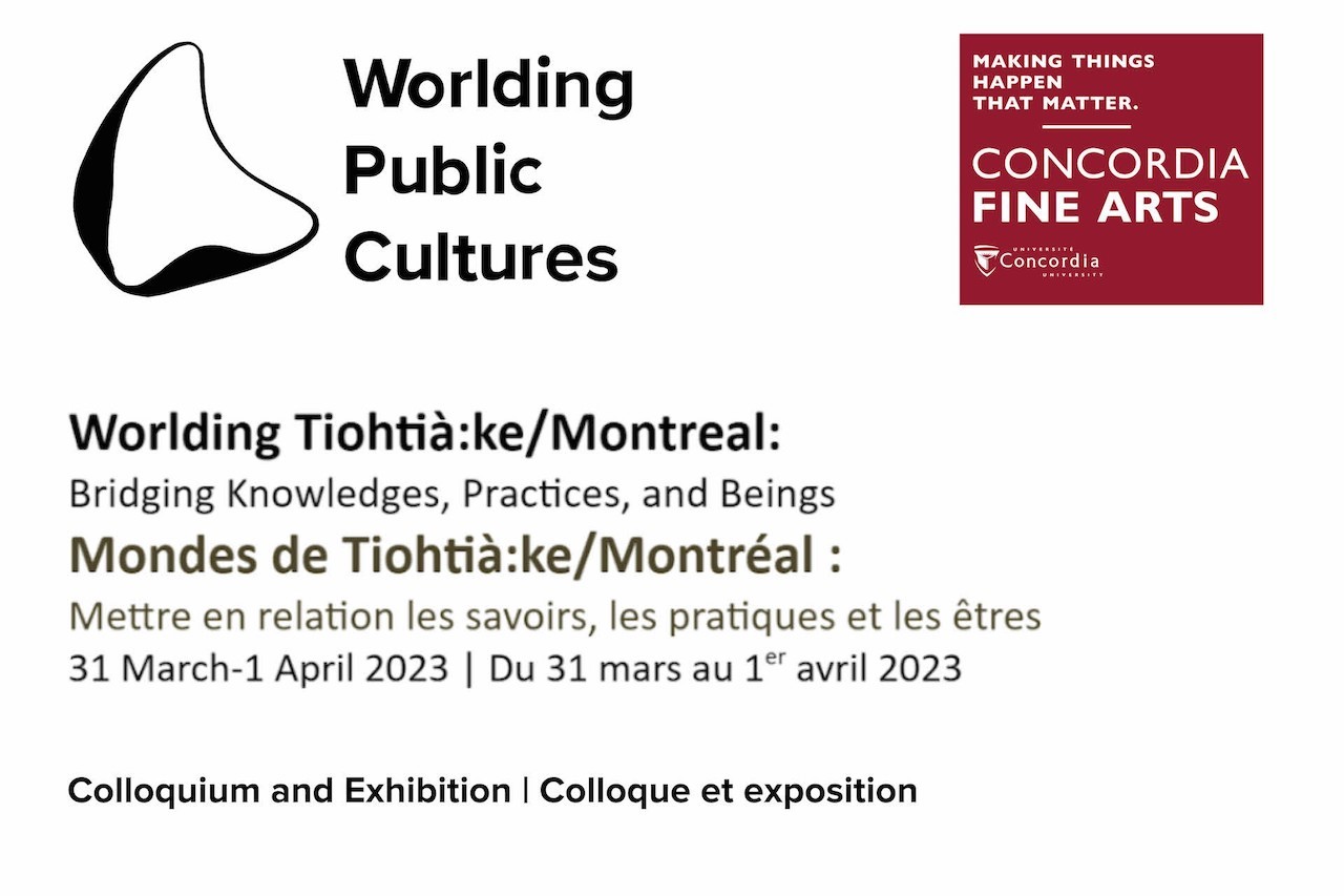 conference logo with the Worlding Public Cultures logo on the right and the Concordia Fine Arts logo beneath and the date and title of the conference at the bottom of the square.