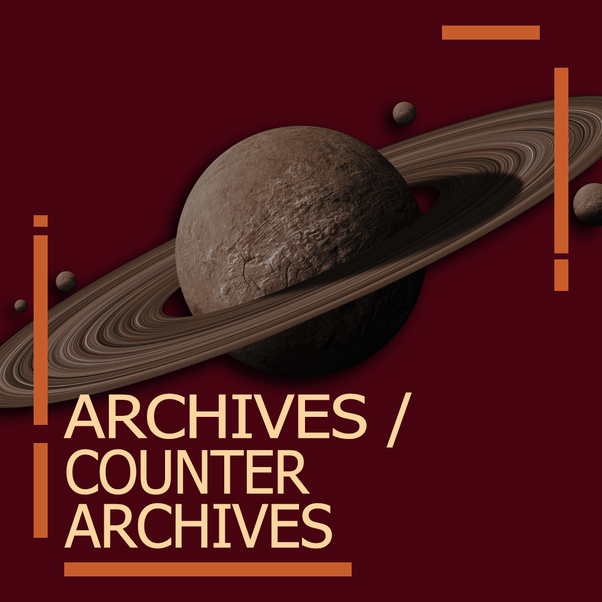 an image of a planet with a ring in the background with a caption "archives/counter archives" in the front in all caps