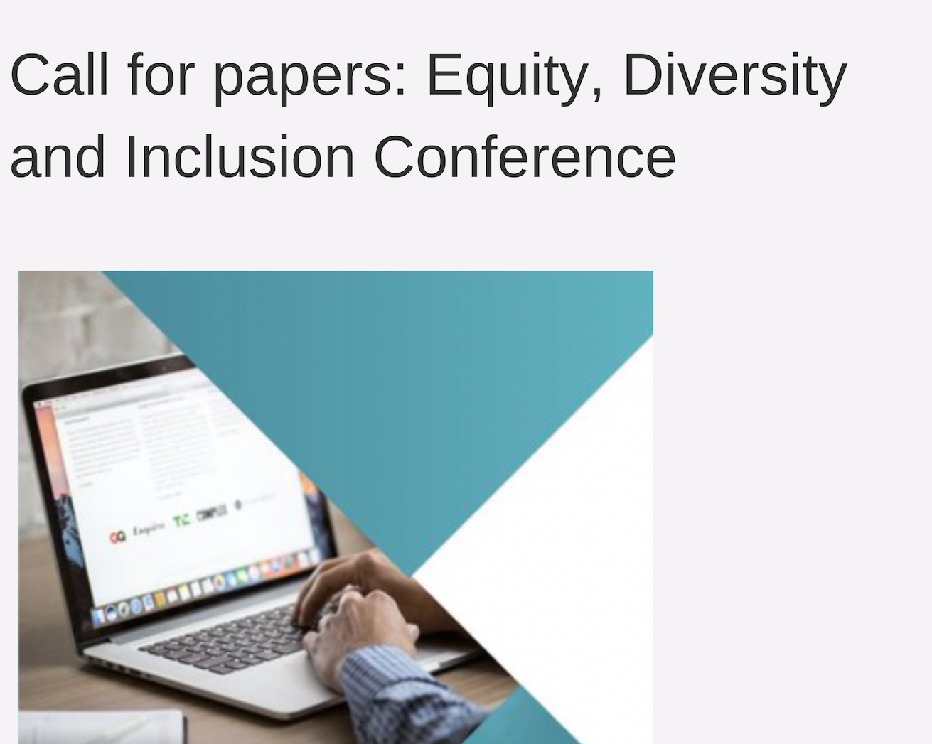 Call for Papers: Conference on Equity, Diversity and Inclusion (deadline Feb. 25th, 2022)
