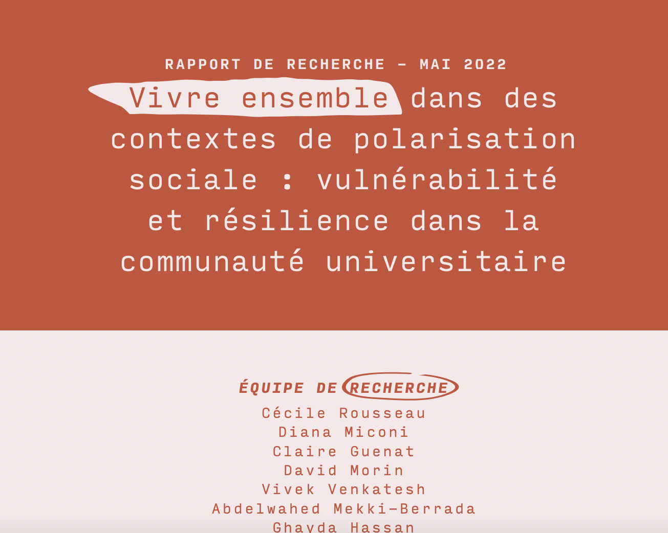 Publication of a Report Titled: « Vivre ensemble dans des contextes de polarisation sociale : vulnérabilité et résilience dans la communauté universitaire »