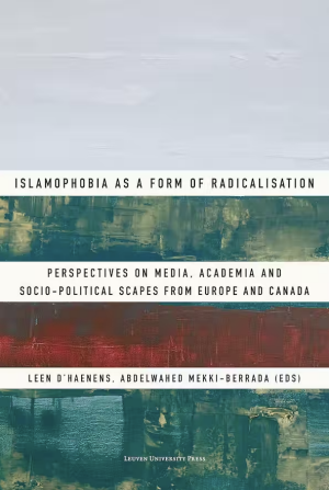 Islamophobia as a Form of Radicalisation