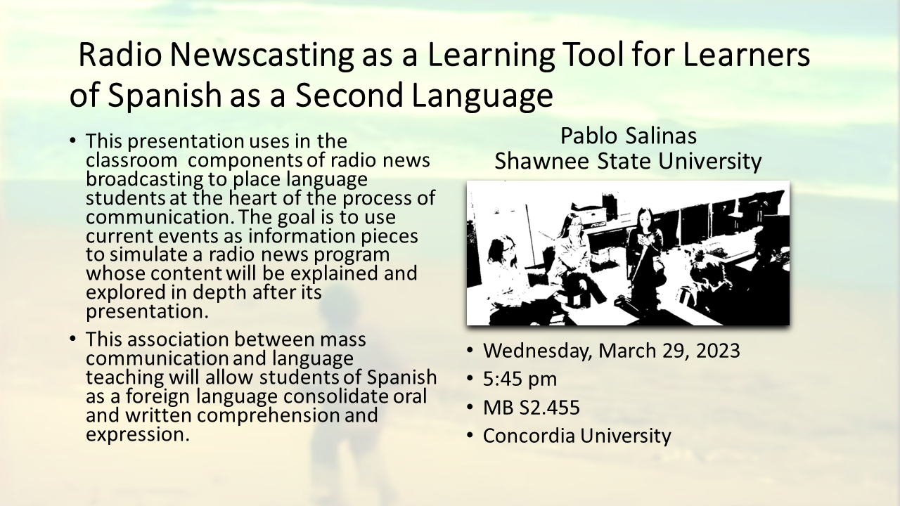 Poster for Radio Newscasting as a Learning Tool for Learners of Spanish as a Second Language 