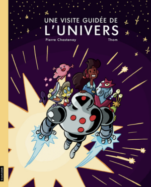 Book cover of Une visite guidée de l'Univers