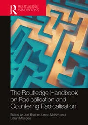 The Routledge Handbook on Radicalisation and Countering Radicalisation (Manuel Routledge sur la radicalisation et la lutte contre la radicalisation)