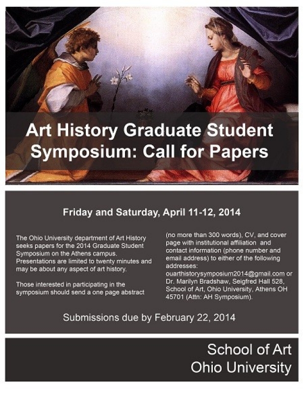 The Ohio University department of Art History seeks papers for the 2014 Graduate Student Symposium