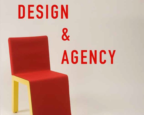 Design and Agency co-edited by Dr. John Potvin