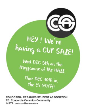 CUP SALE: Concordia Ceramics Student Association