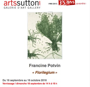 Francine Potvin ¨Florilegium" 