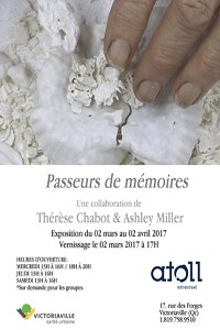 Passeurs de mémoires: THÉRÈSE CHABOT & ASHLEY MILLER