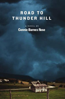 Road to Thunder Hill, by Connie Barnes Rose