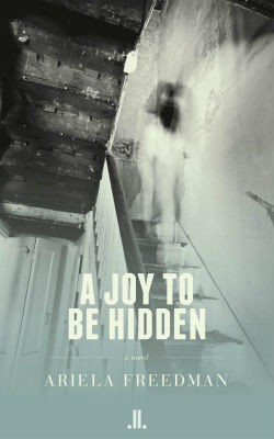 A Joy to be Hidden